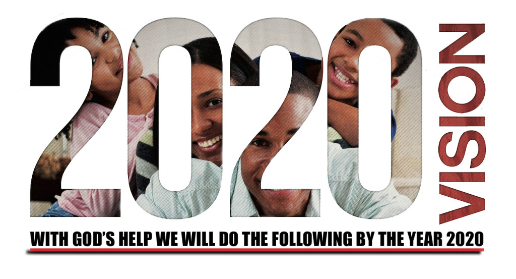 » 2020 Vision